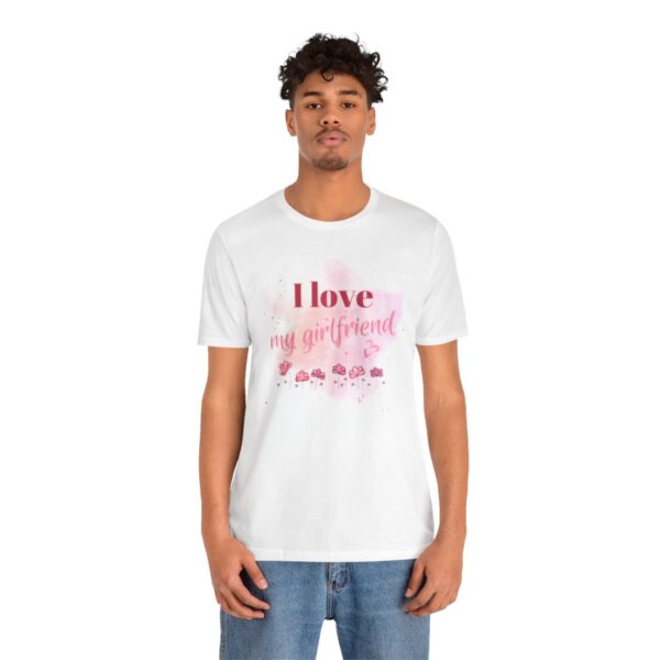 I Love My Girlfriend Shirt (UNISEX)